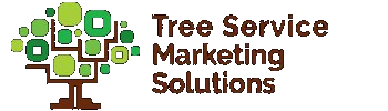Tree Service Marketing Solutions